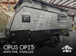 Used 2023 OPUS OP15  available in White Pine, Tennessee