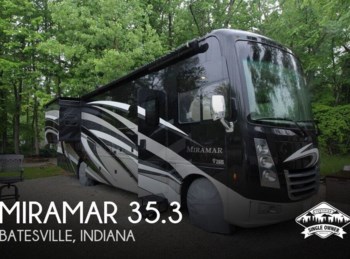 Used 2019 Thor Motor Coach Miramar 35.3 available in Batesville, Indiana