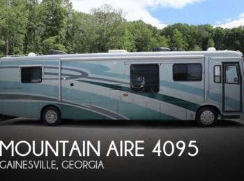 Used 2001 Newmar Mountain Aire 4095 available in Gainesville, Georgia
