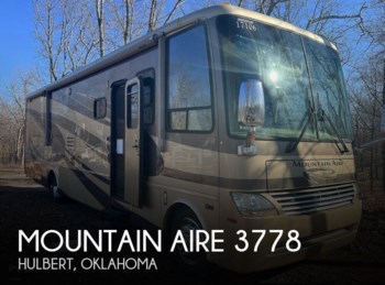 Used 2006 Newmar Mountain Aire 3778 available in Hulbert, Oklahoma