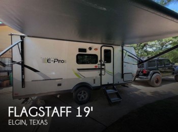 Used 2022 Forest River Flagstaff E-Pro 19BH available in Elgin, Texas