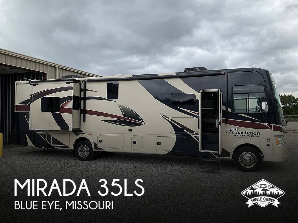 Used 2019 Coachmen Mirada 35LS available in Blue Eye, Missouri