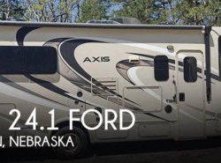 Used 2017 Thor Motor Coach Axis 24.1 Ford available in Lincoln, Nebraska