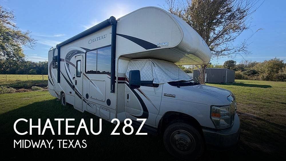 Used 2018  Thor Motor Coach Chateau 28Z by Thor Motor Coach from Pop RVs in Midway, TX