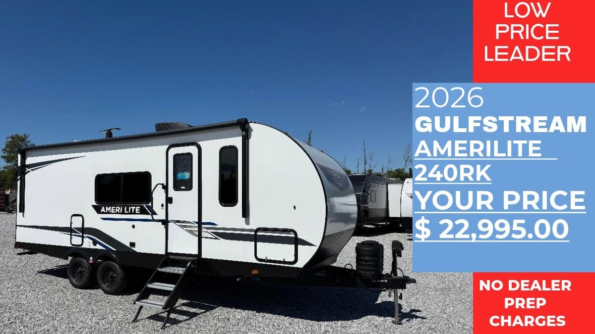 New 2026 Gulf Stream Ameri-Lite Ultra-Lite 240RK available in Panama City, Florida