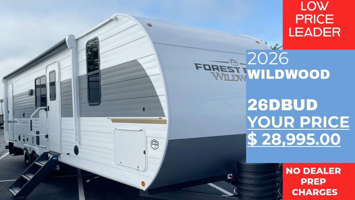 New 2026 Forest River Wildwood 26DBUD available in Panama City, Florida